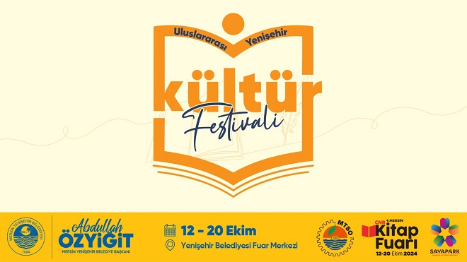 Mersin Yenişehir Belediyesi, 12-20 Ekim tarihlerinde Uluslararası Yenişehir Kültür Festivali