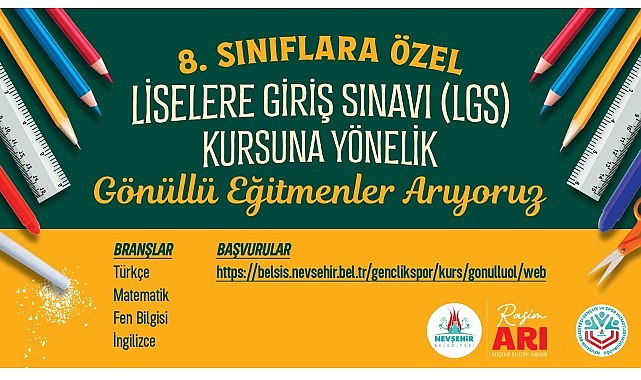 Nevşehir Belediyesi tarafından açılacak olan Liselere Giriş Sınavı (LGS) Kurslarında