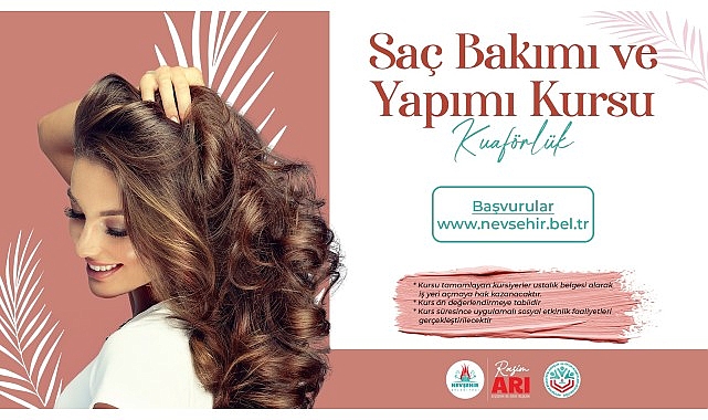Nevşehir Belediyesi Gençlik ve Spor Hizmetleri Müdürlüğü bünyesinde "Saç Bakımı