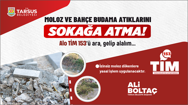 Tarsus Belediyesi, çevre temizliği ve düzenini sağlamak amacıyla şehir genelinde
