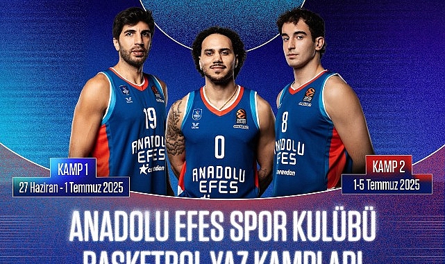 Bir gelenek haline gelen “Anadolu Efes Spor Kulübü Basketbol Yaz