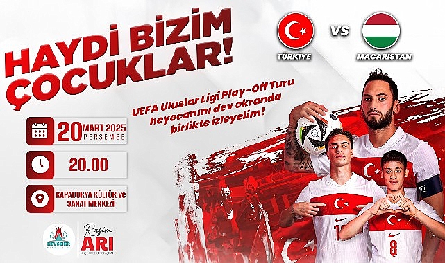 Nevşehir Belediyesi, UEFA Uluslar Ligi Play-Off turu müsabakası olan Türkiye
