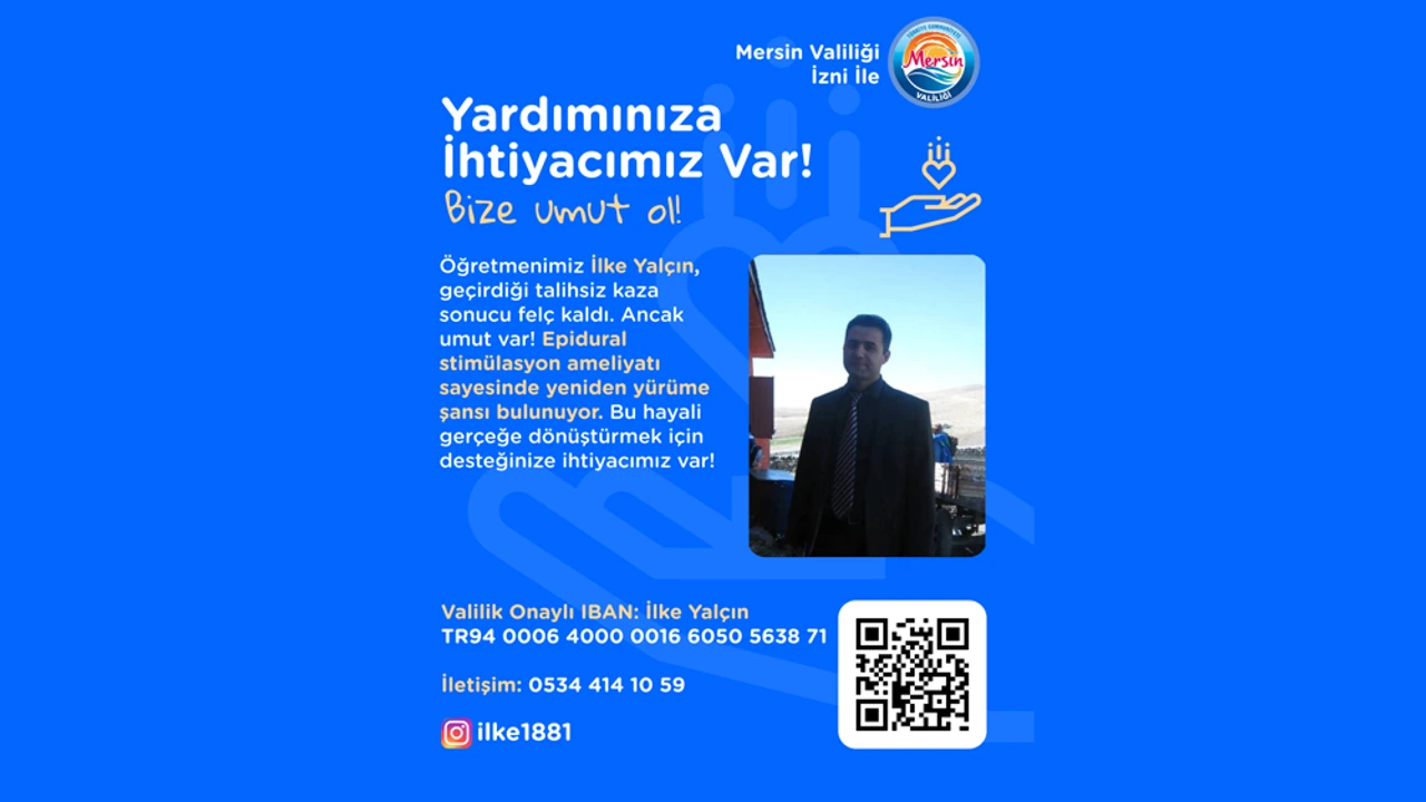 Geçirdiği talihsiz bir kaza sonucu felç kalan öğretmen İlke Yalçın,