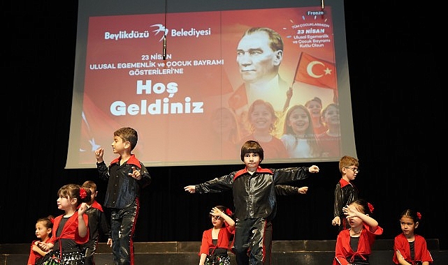 Beylikdüzü Belediyesi’nin 23 Nisan Ulusal Egemenlik ve Çocuk Bayramı kutlamaları,