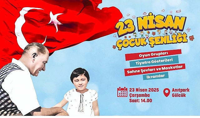 Gölcük Belediyesi, 23 Nisan Ulusal Egemenlik ve Çocuk Bayramı kapsamında