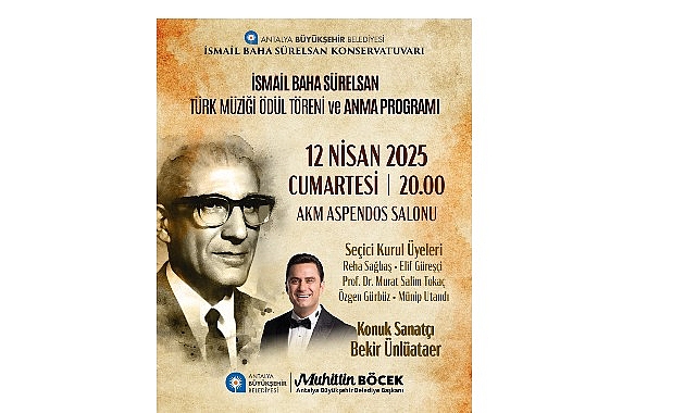 Antalya Büyükşehir Belediyesi Konservatuvarı kurucusu, bestekar ve devlet sanatçısı İsmail