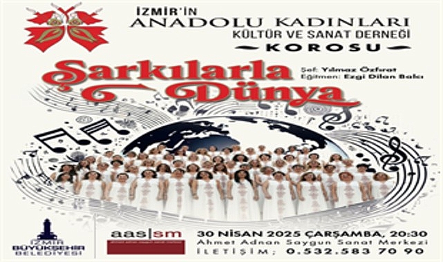 İzmir'in Anadolu Kadınları Kültür ve Sanat Derneği Korosu, 30 Nisan