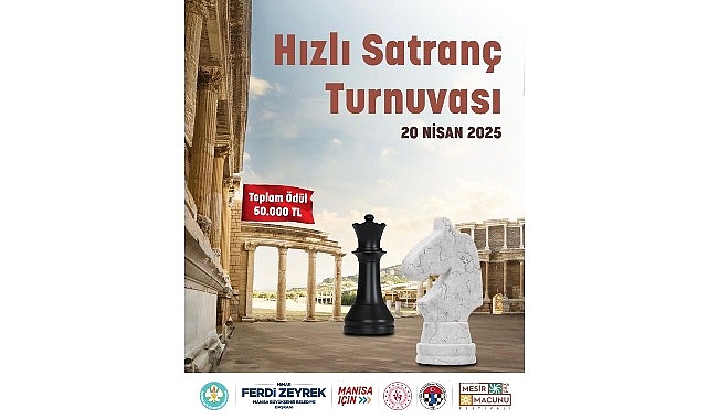 Satranç Ustaları Manisa’da Buluşacak    Bu yıl 485’inci