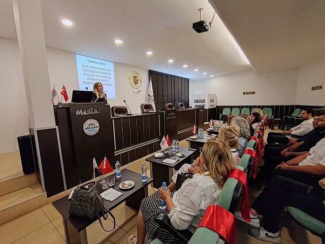 Çağ Üniversitesi ile Mersin Sanayicileri ve İş İnsanları Derneği (MESİAD)