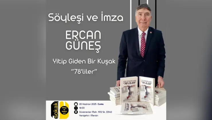 Mersi’nde Yazar Ercan Güneş, kaleme aldığı “Yitip Giden Bir Kuşak