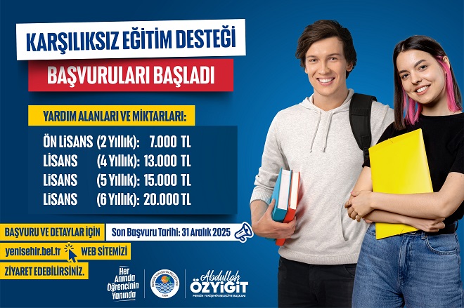 Mersin Yenişehir Belediyesinin, Yenişehirli üniversite öğrencilerine vereceği ve 2025-2026 eğitim