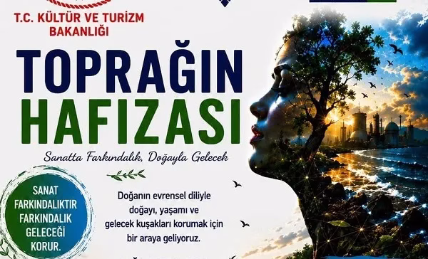 SANAT TOPRAĞIN HAFIZASINA SES OLUYOR