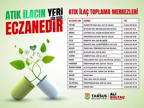 TARSUS’TA ATIK İLAÇLAR ARTIK ECZANELERDE TOPLANACAK