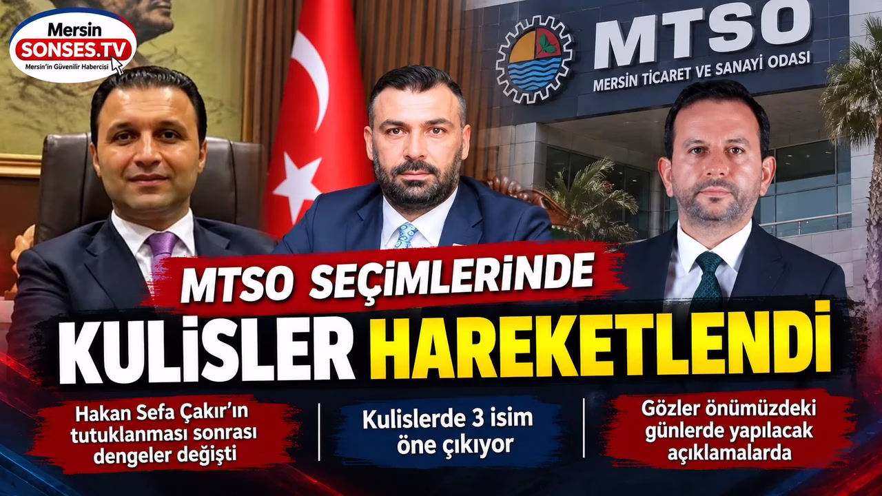 MTSO seçimlerinde kulisler hareketlendi