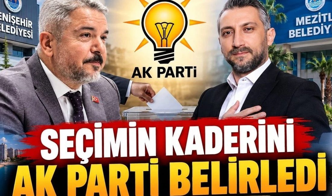 Yenişehir ve Mezitli’de başkanvekilliği seçimlerinin kilidini Cumhur ittifakı açtı.