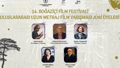 14. Boğaziçi Film Festivali’nin Uluslararası Uzun Metraj Film Yarışması’nın yarışma