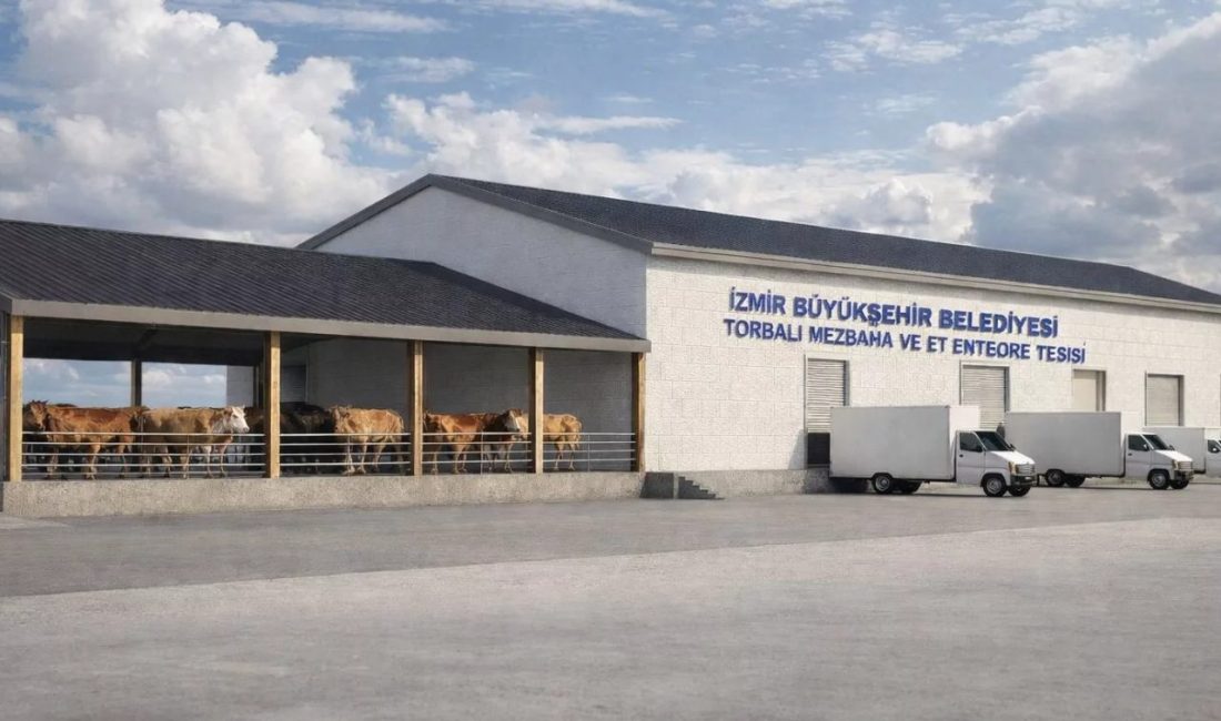 İzmir Büyükşehir Belediyesi tarafından Torbalı’da hayata geçirilecek mezbaha ve et