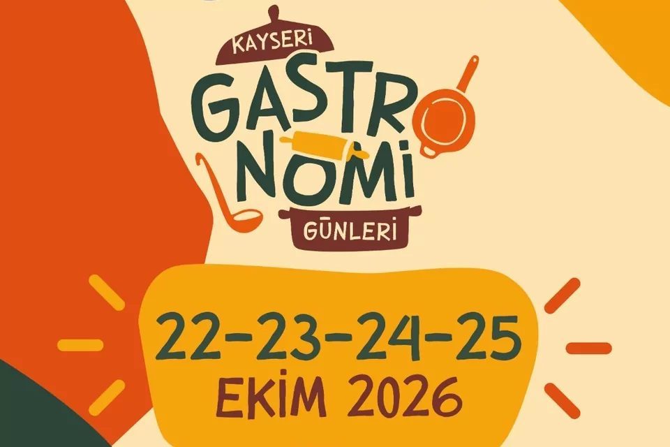 Kayseri Büyükşehir Belediyesi tarafından düzenlenen 4’üncü Kayseri Gastronomi Günleri, 22-25