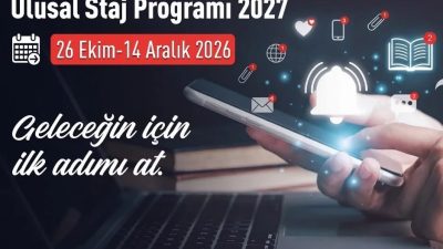 Üniversite öğrencilerinin kariyer gelişimlerine katkı sağlamayı amaçlayan Ulusal Staj Programı